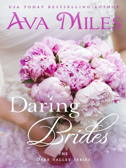 Title details for Daring Brides by Ava Miles - Available